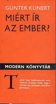 G�nter Kunert - Mi�rt �r az ember?