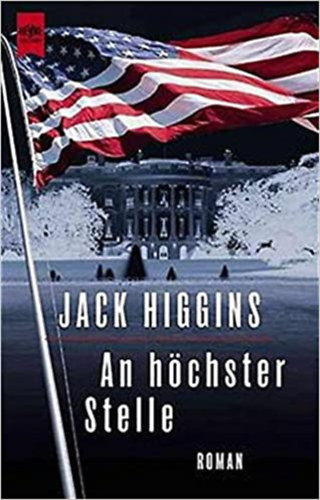 Jack Higgins - An höchster Stelle
