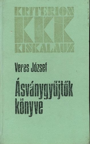 Veres József - Ásványgyűjtők könyve (KKK)