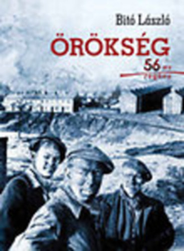 Bit Lszl - rksg - 56 regnye - Dediklt!!