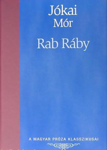 J�kai M�r - Rab R�by