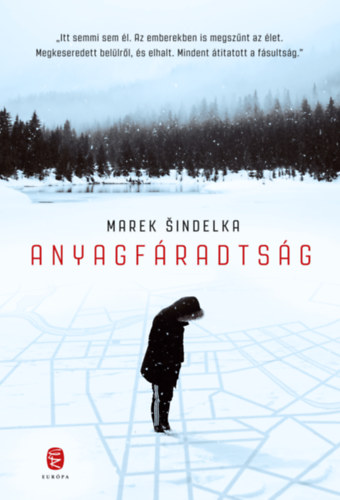 Marek Sindelka - Anyagfradtsg