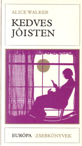 Alice Walker - Kedves J�isten