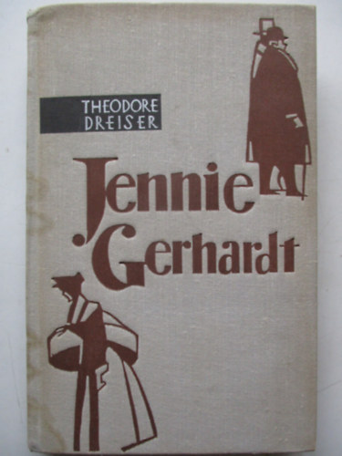Theodore Dreiser - Jennie Gerhardt