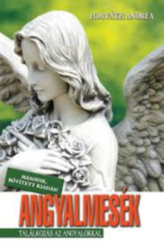 Horváth Andrea - Angyalmesék
