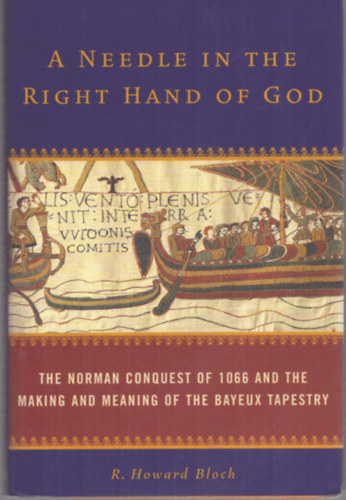 R. Howard Bloch - A needle in the right hand of God