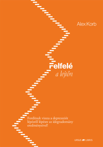 Alex Korb - Felfelé a lejtőn