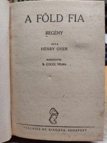 Henry Oyen - A föld fia (félpengős regények)