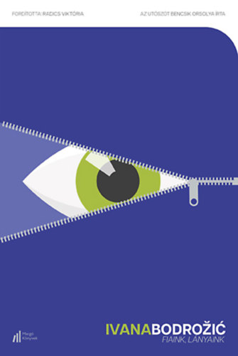 Ivana Bodro�i� - Fiaink, l�nyaink