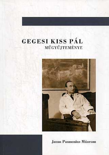 Gegesi Kiss Pál műgyűjteménye