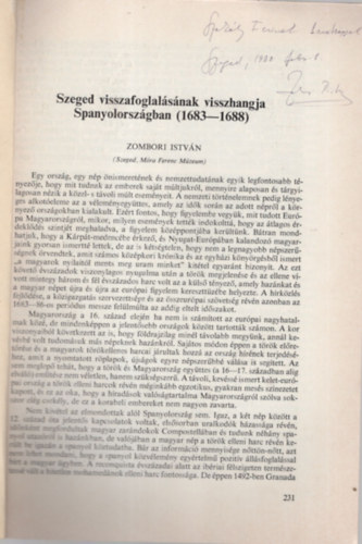 Zombori Istvn - Szeged visszafoglalsnak visszhangja Spanyolorszgban ( 1683-1688 ) Dediklt - Klnlenyomat