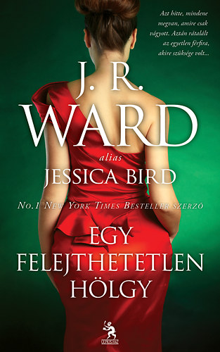 J. R. Ward - Egy felejthetetlen hlgy