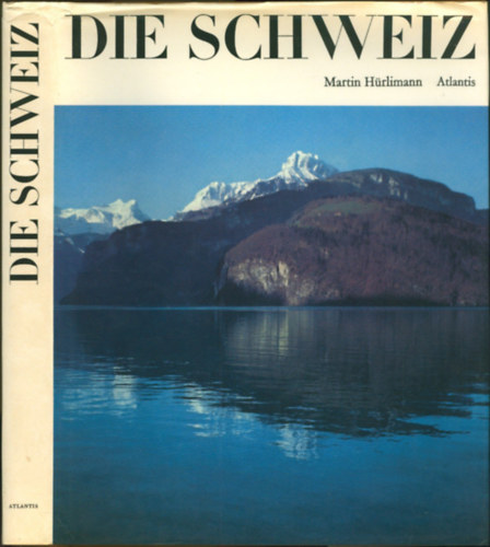 Martin H�rlimann - Die Schweiz