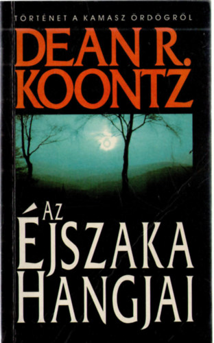 Dean R. Koontz - Az �jszaka hangjai (Koontz)