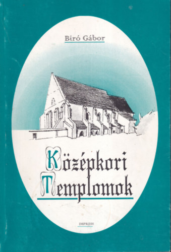 Br Gbor - Kzpkori templomok