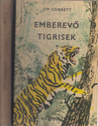 Jim Corbett - Emberev tigrisek