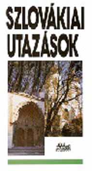 Szombathy Viktor N�meth Ad�l - Szlov�kiai utaz�sok (Panor�ma)