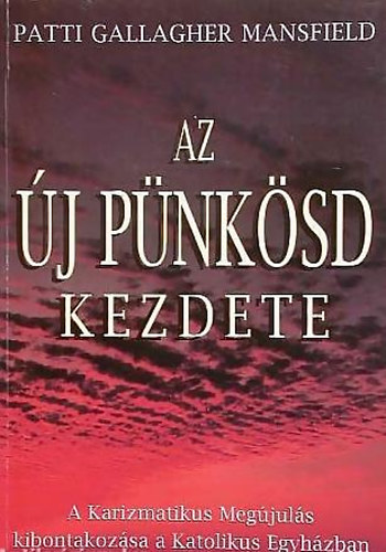 Mansfield Gallagher Patti - Az j Pnksd kezdete
