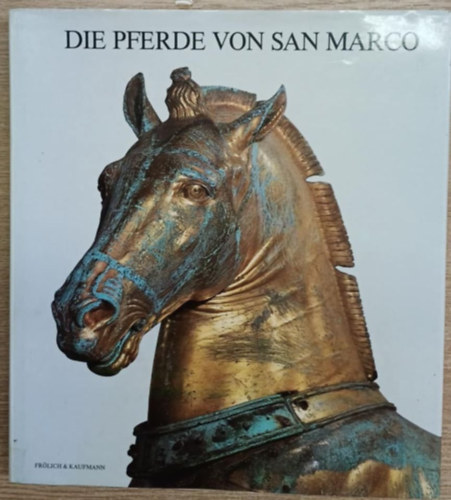 Die pferde von San Marco (A San Marco lovai)