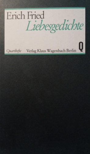 Erich Fried - Liebesgedichte