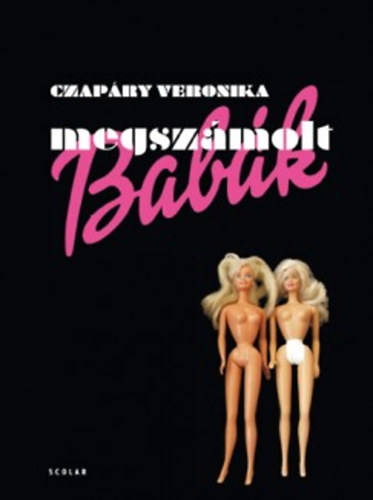 Czap�ry Veronika - Megsz�molt bab�k