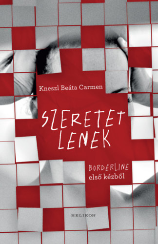 Kneszl  Be�ta Carmen - Szeretetlenek