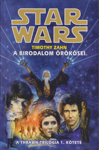 Timothy Zahn - Star Wars: A birodalom rksei