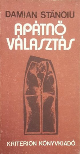 Damian Stanoiu - Apátnőválasztás