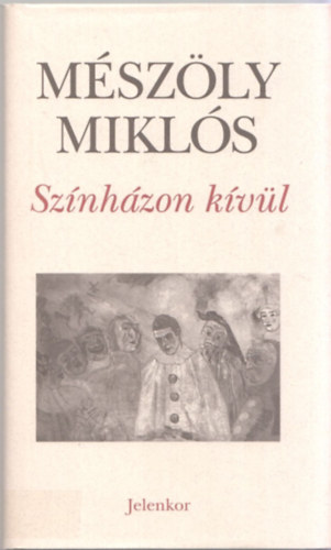 Mszly Mikls - Sznhzon kvl