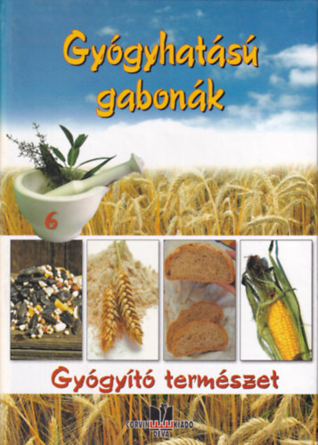 Kun-Gazda Gergely, Varga Kroly Padurean Gabriella - Gygyhats gabonk - Gygyt termszet 6.