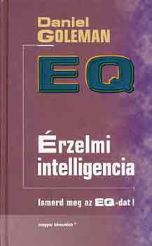 Daniel Goleman - Érzelmi intelligencia (EQ)