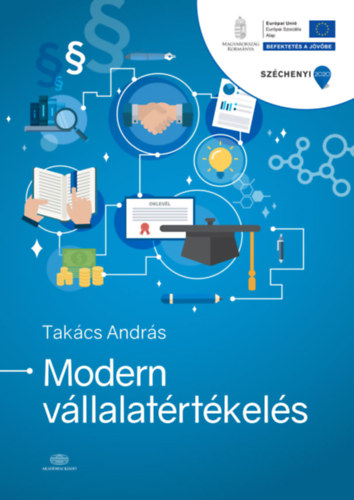 Dr. Takács András - Modern vállalatértékelés