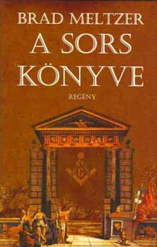 Brad Meltzer - A sors knyve