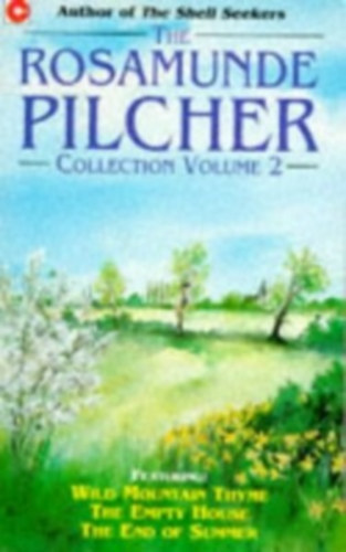Rosamunde Pilcher Collection Vol 2. (Wild Mountain Thyme - The Empty House - The End of Summer)