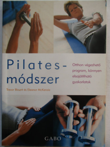 Mckenzie E. T. Blount - Pilates-m�dszer