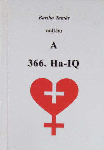 Bartha Tam�s - A 366. Ha-IQ