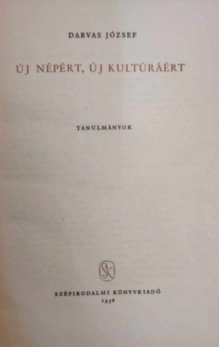 Darvas J�zsef - �j n�p�rt, �j kult�r��rt