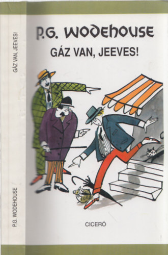 Pelham Grenville Wodehouse - G�z van, Jeeves!