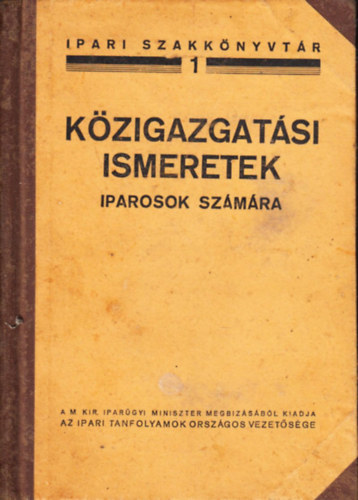 Mor Jen - Kzigazgatsi ismeretek iparosok szmra