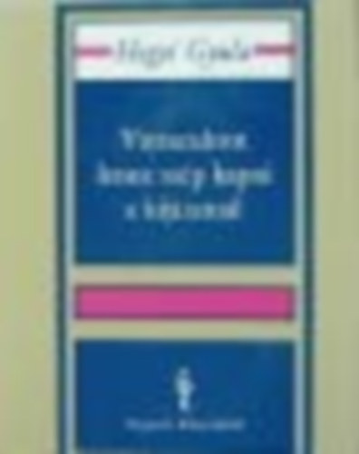 Hegyi Gyula - Vattacukrot lenne sz�p kapni a kij�ratn�l