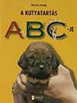 Veress Istvn - A kutyatarts ABC-je