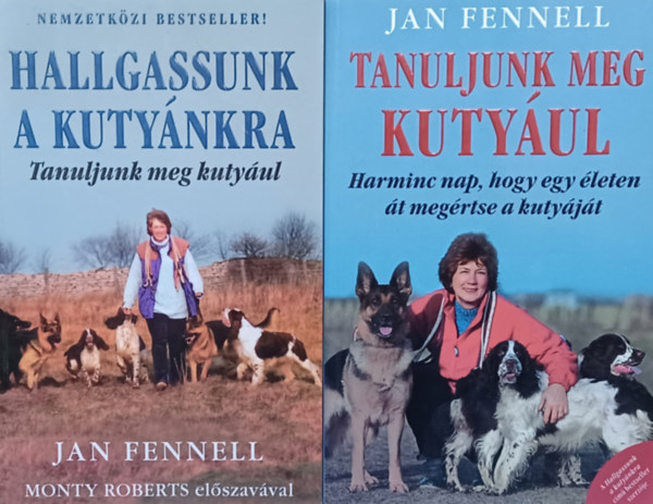 Jan Fennell - Hallgassunk a kutynkra  +  Tanuljunk meg kutyul   (2 m)