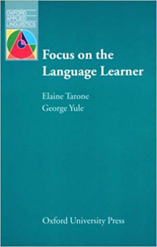 Yule, George, Tarone, Elaine - Focus on the Language Learner