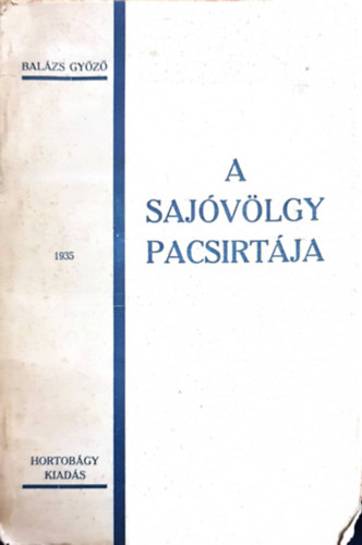 Balázs Győző - A Sajóvölgy Pacsirtája