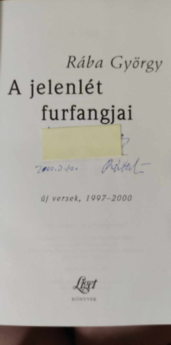 Rába György - A jelenlét furfangjai