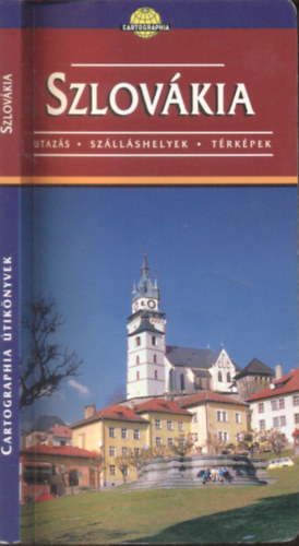 Horvth Tibor - Szlovkia (Cartographia tiknyv)