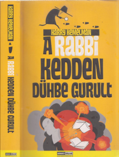 Harry Kemelman - A rabbi kedden dhbe gurult