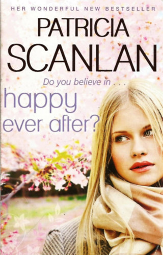 Patricia Scanlan - Happy Ever After?