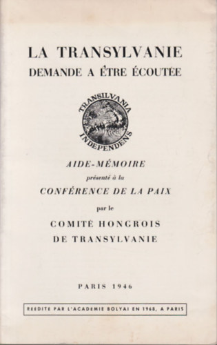 La Transylvanie demande a �tre �cout�e (reprint)