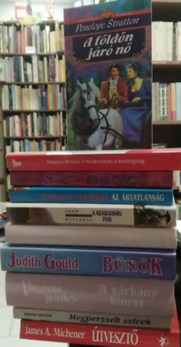 Penelope Stratton, Sindey Lawrence, Evelyn Marsh, Adam Rutledge, Jennifer Blake, Judith Gould, Virginia Henley, Edith Walter, James A. Michener Eleanor Brown - 10 db-os K�NYVMENT� AJ�NLAT, romantika: �tveszt�+ Megperzselt sz�vek+ A s�rk�ny kincse+ B�n�k+ A kal�z+ A szabads�g fiai+ Az �rtatlans�g+ Juana cs�kja+ Nyakunkon a boldogs�g+ A f�ld�n j�r� n�